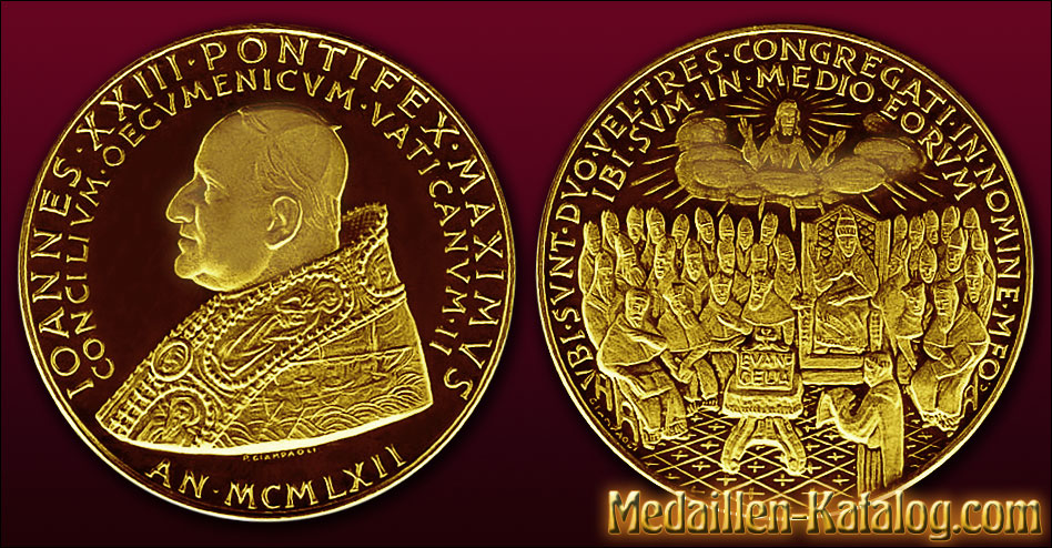 Iohannes XXIII Pontifex Maximus - Concilium Oecumenicum Vaticanum II MCMLXII (1962) | Gold & Silber Medaille Münze Gedenkmedaille Gedenkmünze