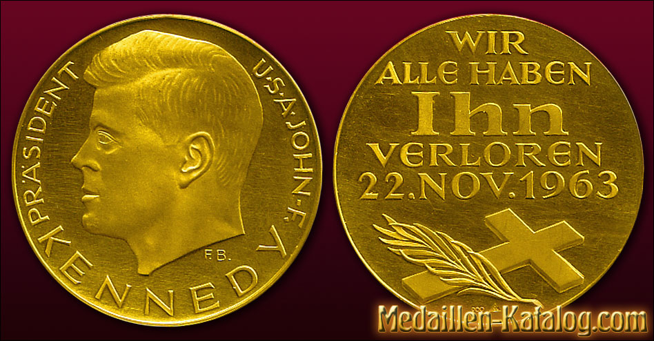 John-F. Kennedy Präsident USA - Wir alle haben ihn verloren 22. Nov. 1963 | Gold & Silber Medaille Münze Gedenkmedaille Gedenkmünze